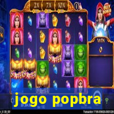 jogo popbra